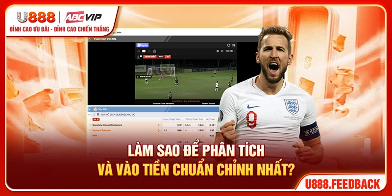 Làm sao để phân tích và vào tiền chuẩn chỉnh nhất?